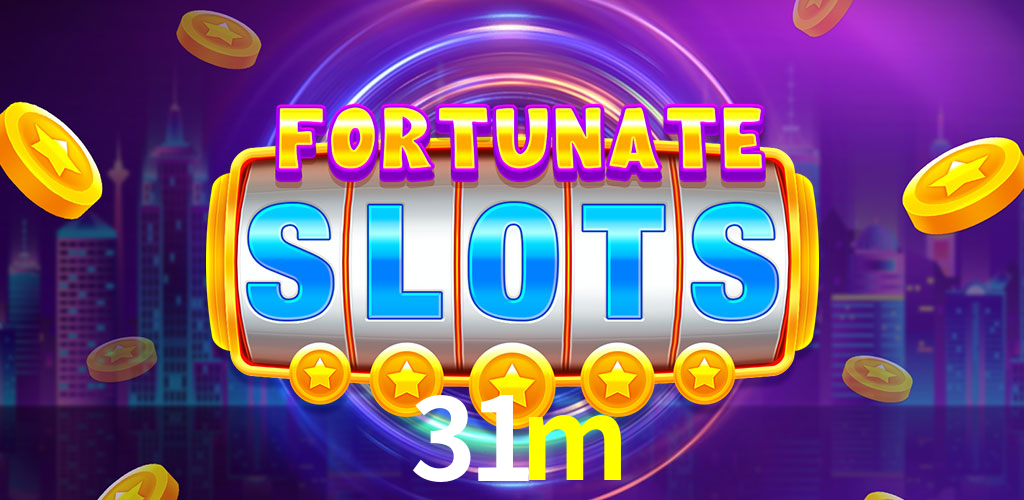 Slot Games 31m